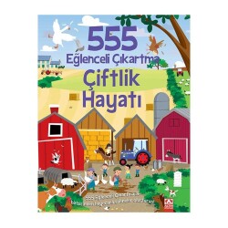 555 Eğlenceli Çıkartma Kitabı Çiftlik Hayatı - Altın Kitaplar