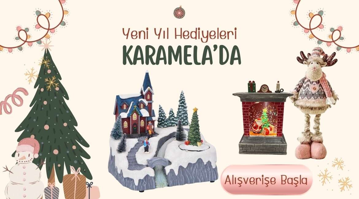 Yeni Yıl Hediyeleri Karamela'da Yılbaşı Ürünleri
