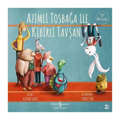Azimli Tosbağa İle Kibirli Tavşan - 1
