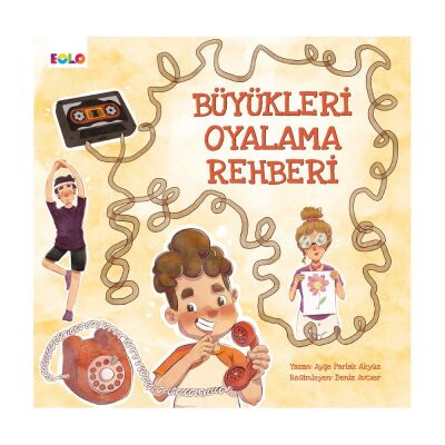 Eolo Büyükleri Oyalama Rehberi - 1