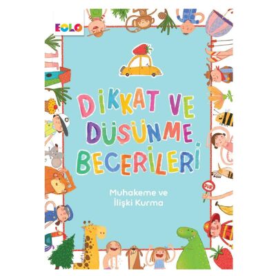 Eolo Dikkat ve Düşünme Becerileri Muhakeme ve İlişki Kurma - 1