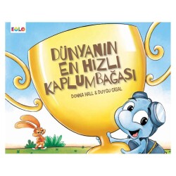 Eolo Dünyanın En Hızlı Kaplumbağası - Eolo