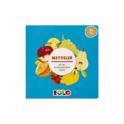Eolo İlk Kelimelerim Dizisi - Meyveler - Eolo