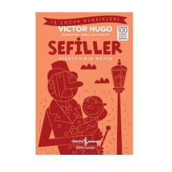 Kısaltılmış İş Çocuk Klasikleri - Sefiller - İş Bankası Kültür Yayınları